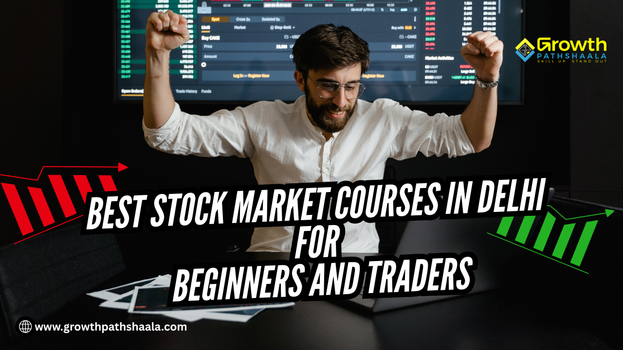 Stock market Institute in Delhi