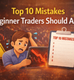 Top 10 Mistakes Beginner Traders Should Avoid