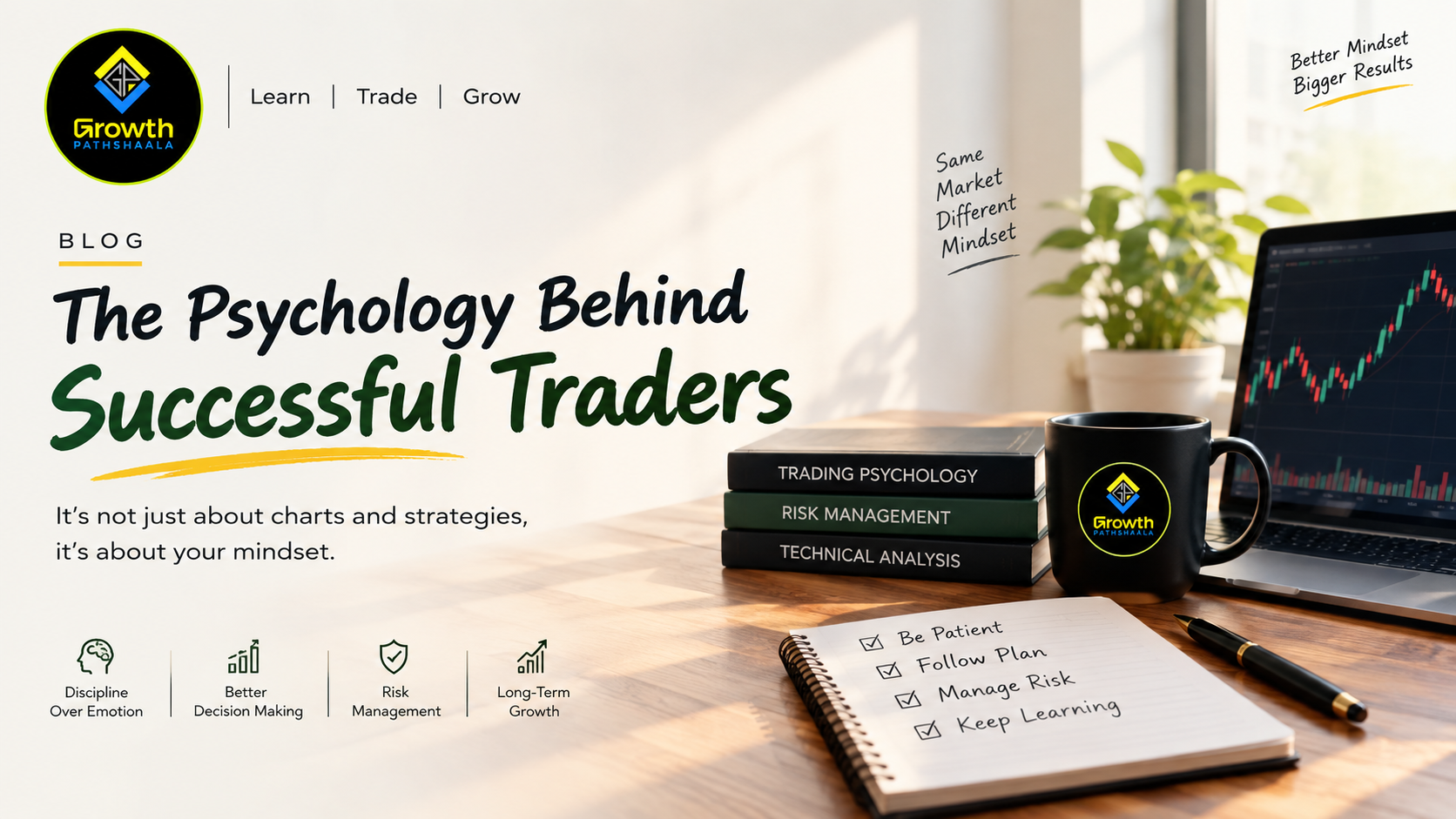 The Psychology Behind Successful Traders